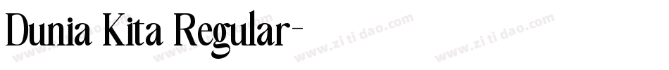 Dunia Kita Regular字体转换